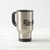Mug De Voyage Mordez-moi (le sang) (Devant gauche)