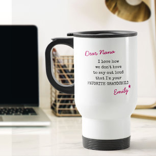 Mug De Voyage Nana Petit-enfant préféré Lettre Police de machine