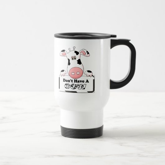 Mug De Voyage N'avez pas de vache (Droite)
