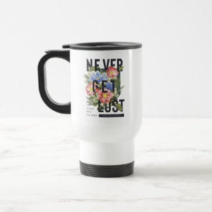 Mug De Voyage Ne jamais perdre le slogan floral