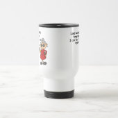 Mug De Voyage Ne Me Menez Pas Dans Un Humour De Tentation (Centre)