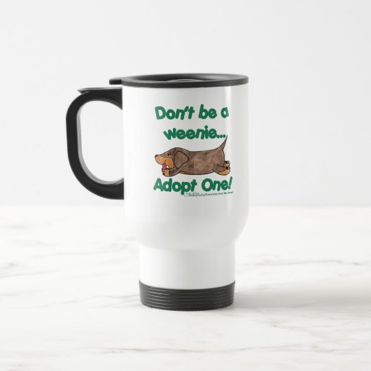 Mug De Voyage Ne sois pas une Weenie ! (Gauche)