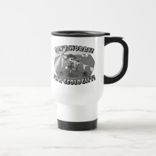 Mug De Voyage Ne vous inquiétez pas ! Je suis géologue !