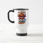 Mug De Voyage No Coffee Much Grumpy  (Gauche)