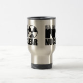 MUG DE VOYAGE NO NUCLEAR MONO (Centre)