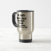 Mug De Voyage Nom, Worlds Best Baseball Coach - Légendes (Devant gauche)