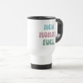 Mug De Voyage Nouveau Carburant pour maman - Cadeau pour maman - (Devant droit)