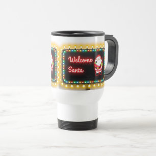 Mug De Voyage Panneau lumineux de Noël Père Noël Welcome