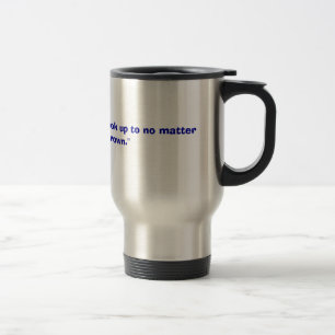 Mug De Voyage "Papa, vous êtes quelqu'un à rechercher n'import