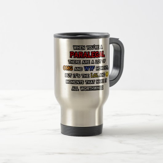 Mug De Voyage Paralégal ... OMG WTF LOL (Devant droit)