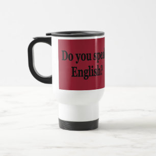 Mug De Voyage Parles-tu anglais ? en anglais. Indicateur