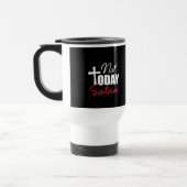 Mug De Voyage Pas aujourd'hui Satan (Gauche)
