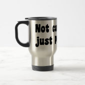 Mug De Voyage Pas Concédé, Juste Parfait (Gauche)