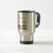 Mug De Voyage Pas de café, pas de problèmes (Devant droit)