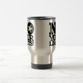 Mug De Voyage Pas De Limites ! Texte noir (Centre)