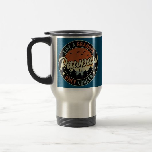 Mug De Voyage Pawpaw Comme Un Grand-Père Seulement Glacière Vint (Gauche)