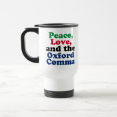 Mug De Voyage Peace Love Oxford Comma Funny English Grammar (Gauche)