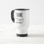 MUG DE VOYAGE PENSEZ À DES PENSÉES HEUREUSES (Devant gauche)