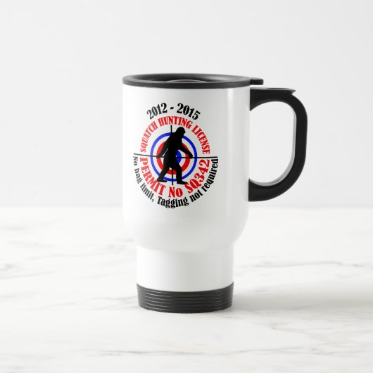 Mug De Voyage permis de chasse aux squatters (Droite)