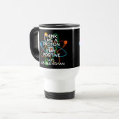 Mug De Voyage Personnalisé, Pensez Comme Un Proton Et Restez Pos (Devant gauche)