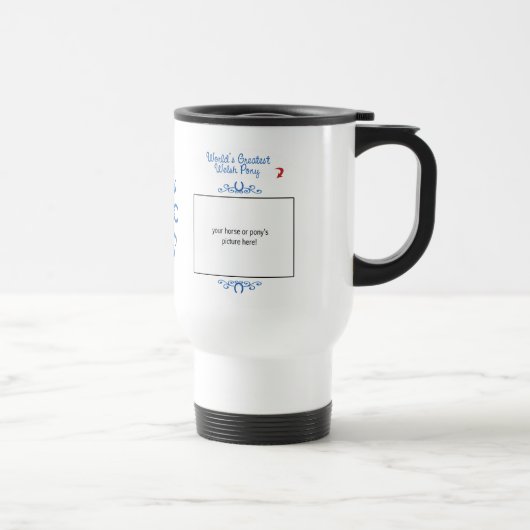 Mug De Voyage Photo faite sur commande ! Le plus grand poney de (Droite)
