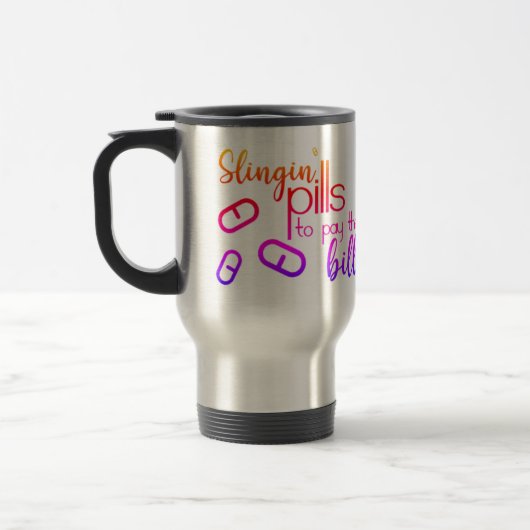 Mug De Voyage Pills de slingin pour payer les factures (Gauche)