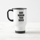 Mug De Voyage Pilote de train de travail dur (Gauche)