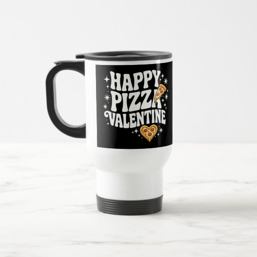 Mug De Voyage Pizza de la Saint-Valentin Joyeuse Création drôle (Gauche)