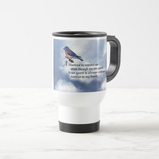 Mug De Voyage Poème de mémorial d'oiseau bleu (Devant droit)