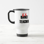MUG DE VOYAGE PROFESSEUR EX DE DANSE (Gauche)