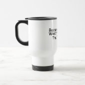 Mug De Voyage Puisqu'Im le wedding planner qui est pourquoi (Gauche)