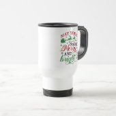 Mug De Voyage Que vos jours soient joyeux et lumineux (Devant droit)