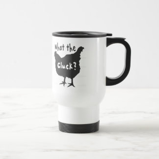 Mug De Voyage Qu'est-ce que le Cluck?
