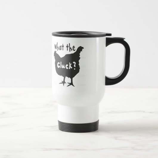 Mug De Voyage Quoi le Cluck ? (Droite)