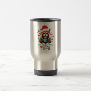 Mug De Voyage Red Panda Tout ce que je veux pour Noël est Café