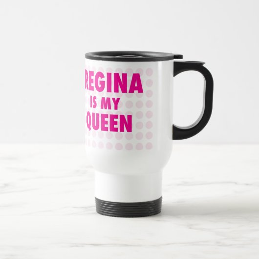 Mug De Voyage Regina est ma reine (Droite)