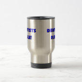 Mug De Voyage Règle de dentistes ! (Centre)