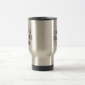 Mug De Voyage Relex J'ai une feuille de calcul pour ça (Centre)