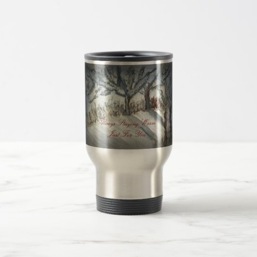 Mug De Voyage Restant chaud, juste pour vous (Centre)