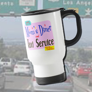 Mug De Voyage Restaurant et Service de Taxi de Maman Citation Dr