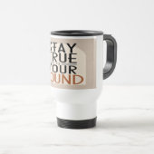 Mug De Voyage Restez Fidèle À Votre Son 2 (Devant droit)