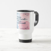 Mug De Voyage Restez focalisé Restez inspiré (Devant droit)