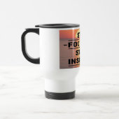 Mug De Voyage Restez focalisé Restez inspiré 2 (Gauche)