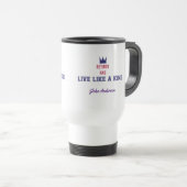 Mug De Voyage Retraité et vivre comme un roi (Devant droit)