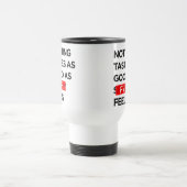 Mug De Voyage Rien ne goûte aussi bon que CONVENABLE sent - (Centre)