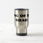 Mug De Voyage Roi de la route (Centre)