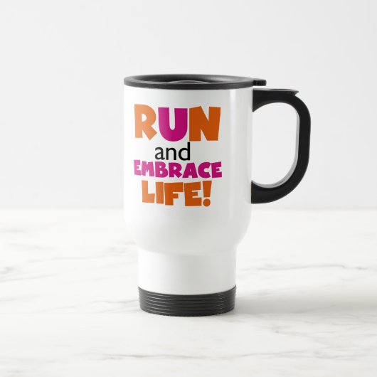Mug De Voyage Run and Embrassez Life Orange Pink (Droite)