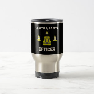 Mug De Voyage Santé Et Sécurité Drôle   NEBOSH   Officier   Latt