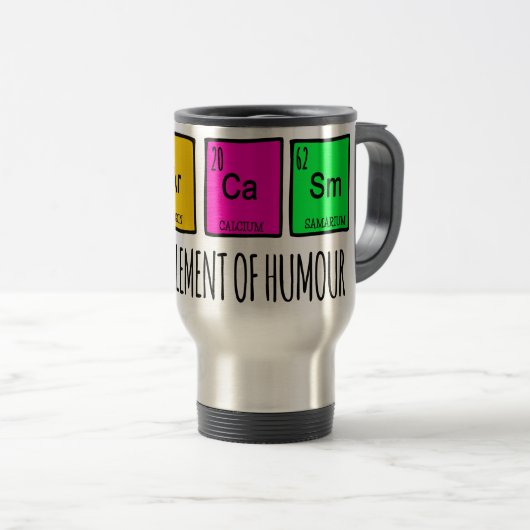 Mug De Voyage Sarcasme Principaux Éléments De La Science De L'Hu (Devant droit)
