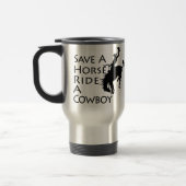 Mug De Voyage Sauvez un tour de cheval un cowboy (Gauche)